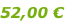 52,00 €